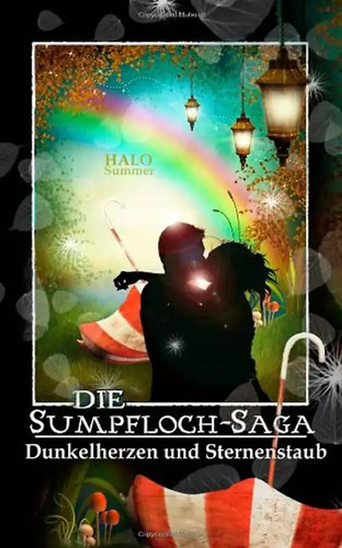 Dunkelherzen und sternenstaub - und,